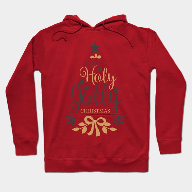 Have a holly jolly christmas Hoodie by holidaystore